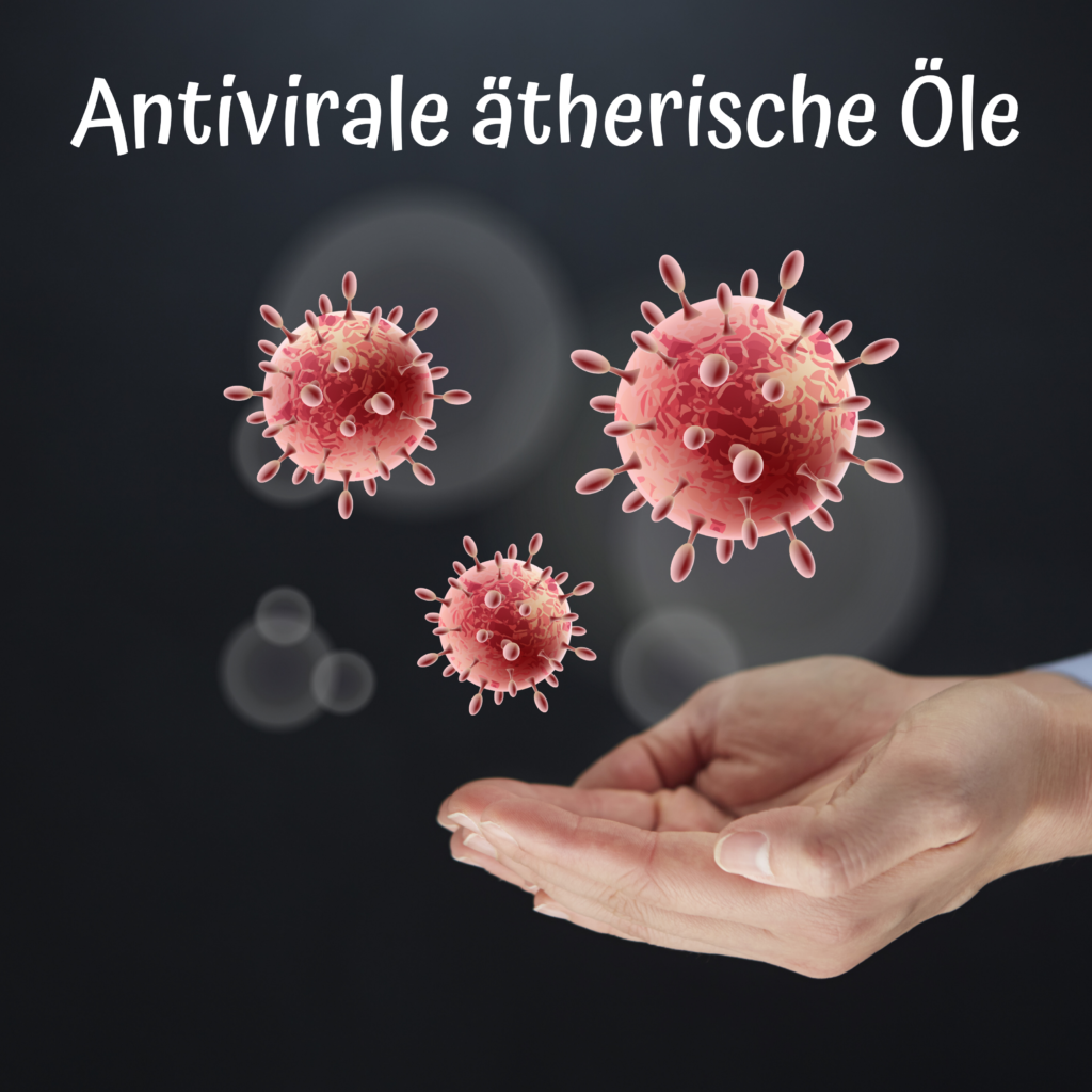 Neues aus der Aromatherapie & Hilfe bei viralen Infekten