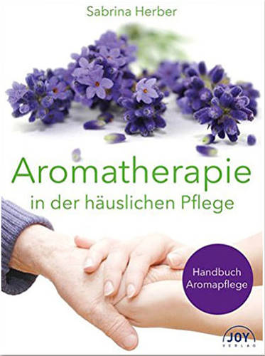 Buch Aromapflege Sabrina Herber Handbuch für Aromapflege - Sabrina Herber