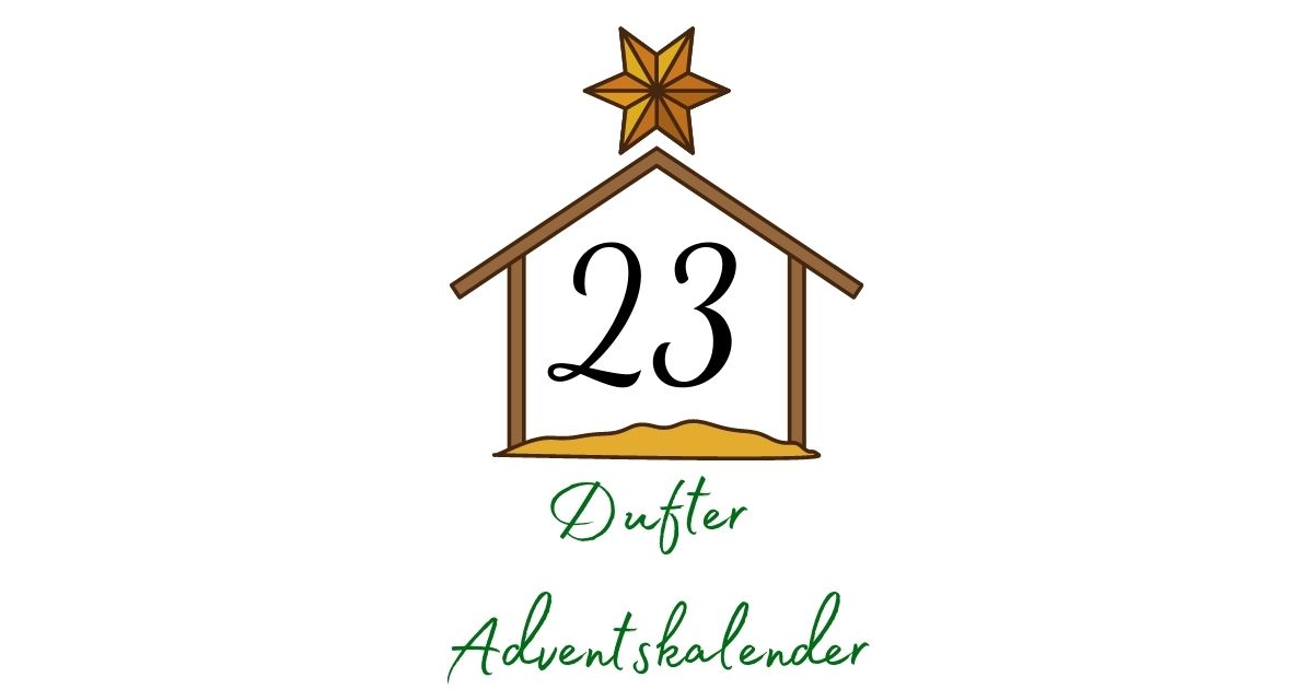 Adventskalender – Aromatherapie 23. Dezember