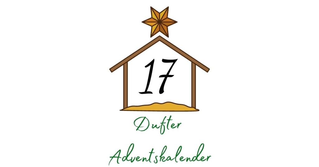 Adventskalender – Aromatherapie 17. Dezember