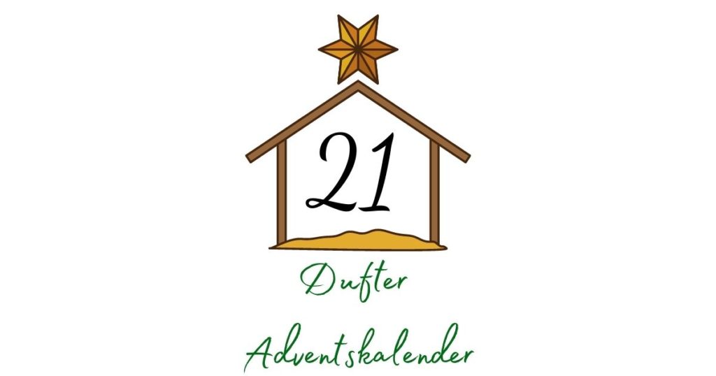 Adventskalender – Aromatherapie 21. Dezember