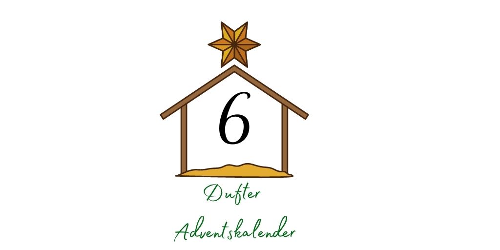 Adventskalender – Aromatherapie 6. Dezember
