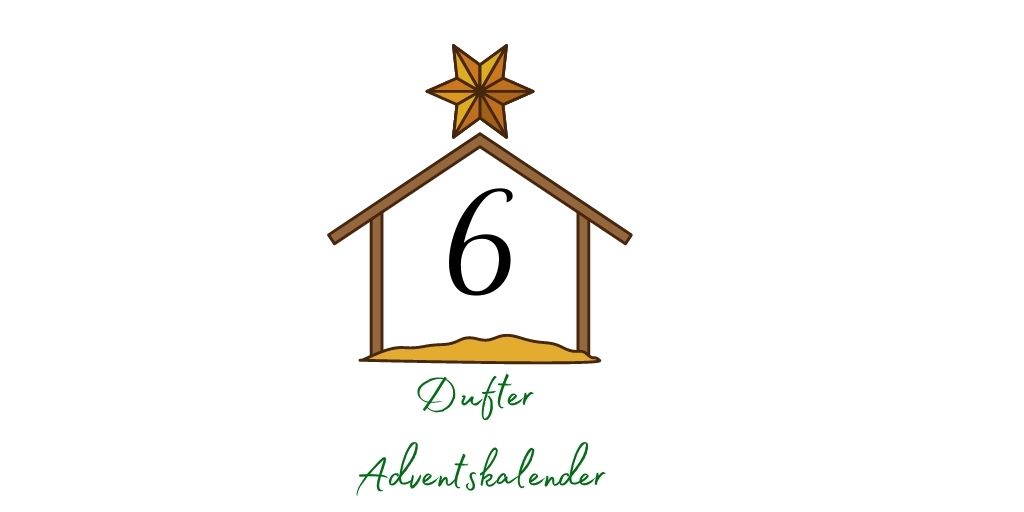 Adventskalender – Aromatherapie 6. Dezember