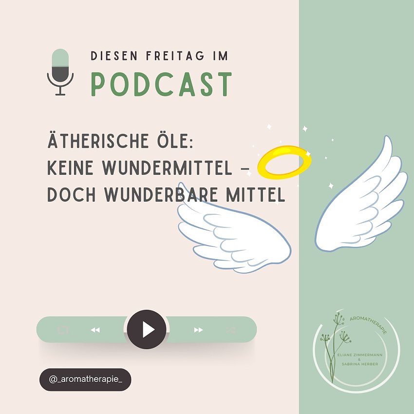 Podcast_Aromatherapie_Wunder_ViVere_Aromapflege