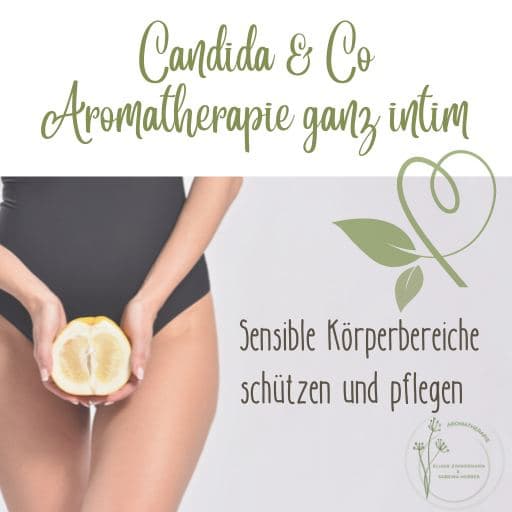 WebSeminar Candida Und Co ViVere Aromapflege