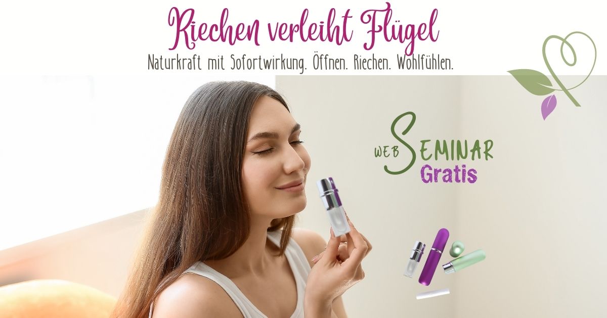 WebSeminar_Riechen_verleiht_Fluegel_ViVere_AromapflegeFB