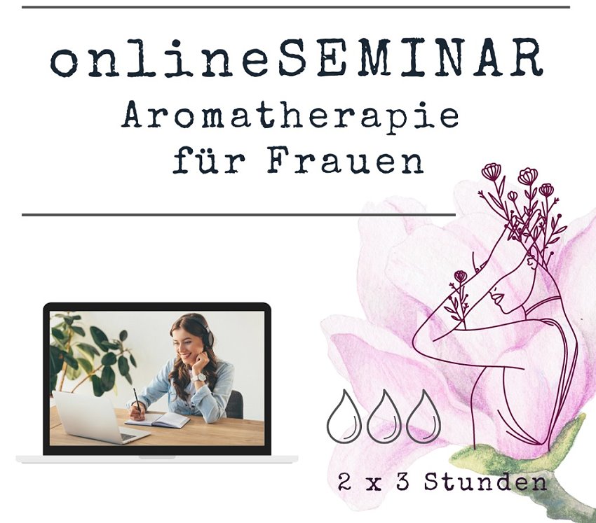 onlineSeminar_AT_fuer_Frauen_ViVere_Aromapflege