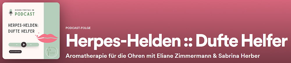 Aromatherapie bei Herpes, Gürtelrose & Co.