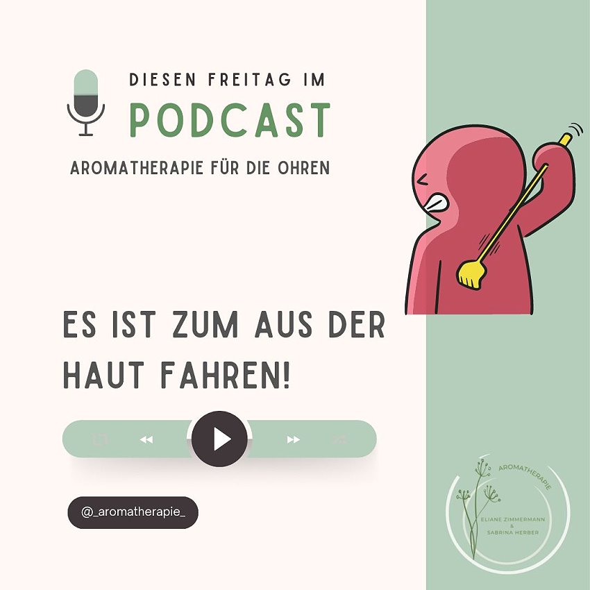 Podcast_Aus_der_Haut_fahren_ViVere_Aromapflege