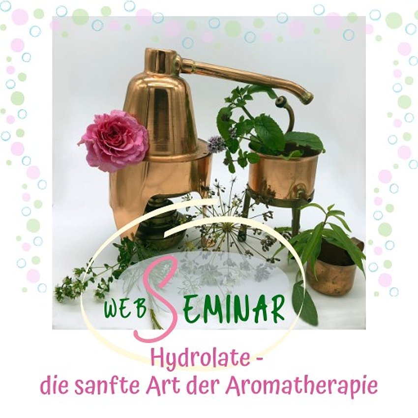Aufzeichnung_WebSeminar_Hydrolate_ViVere_Aromapflege