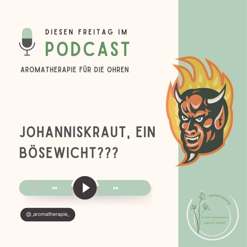 Podcast Episode 22 Johanniskraut - ViVere Aromapflege