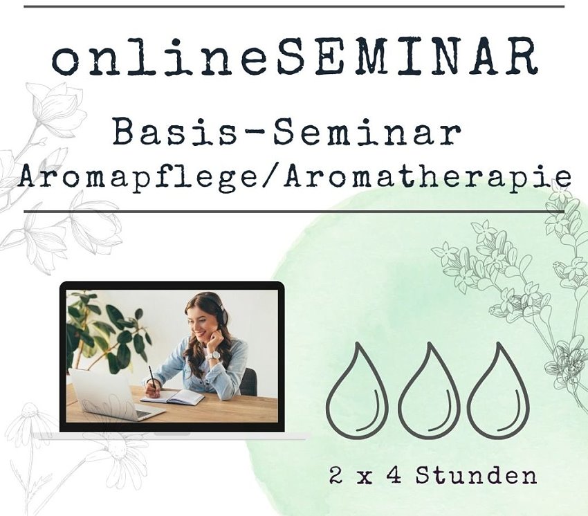 BasisSeminar Online ViVere Aromapflege