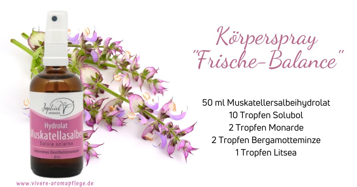 Rezept Koerperspray Frische Balance ViVere Aromapflege