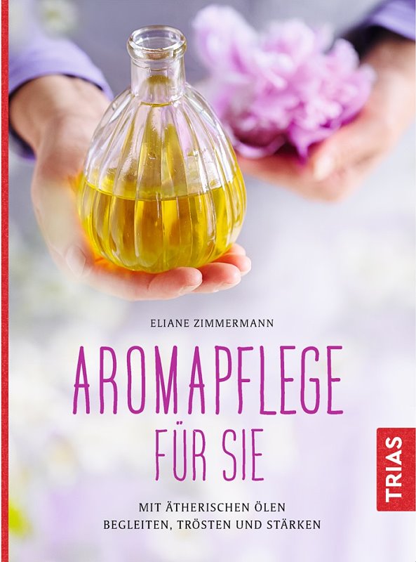 Aromapflege Fuer Sie ViVere Aromapflege