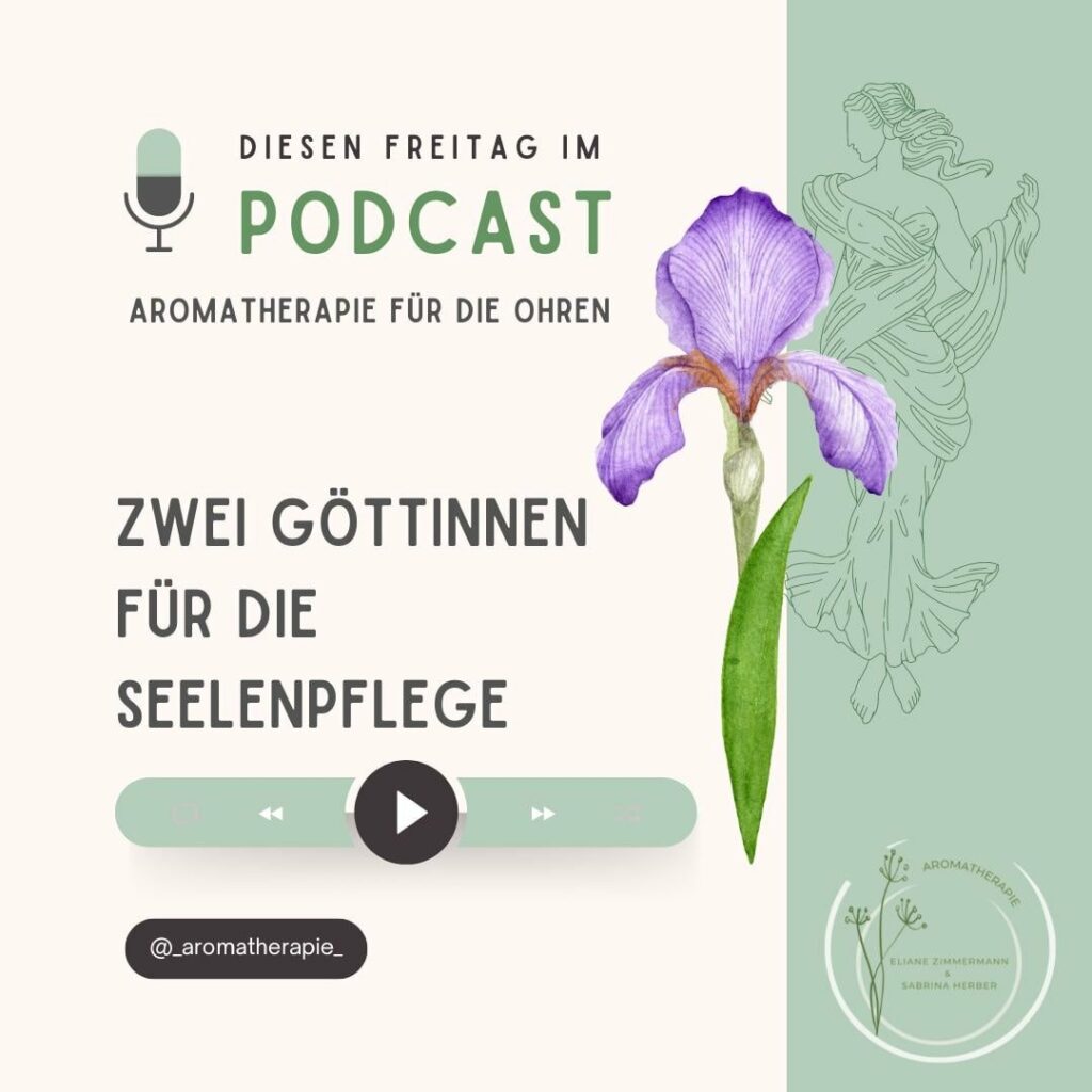 Episode 43 Podcast Zwei Göttinnen für die Seelenpflege