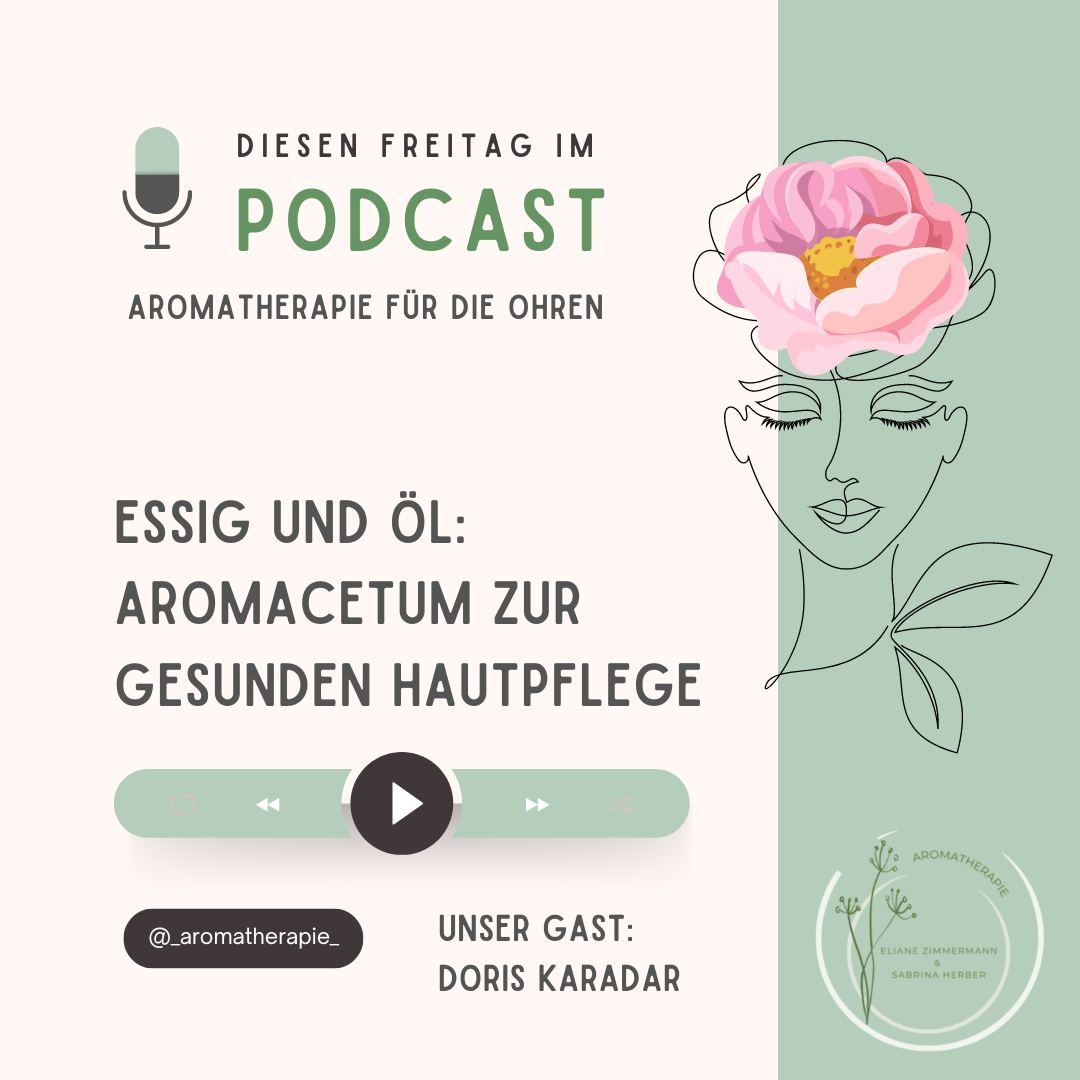 Podcast Acetum Hautpflege ViVere Aromapflege