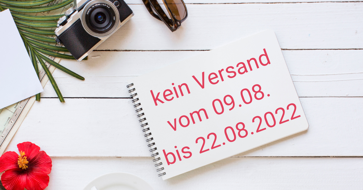 Kein Versand August2022