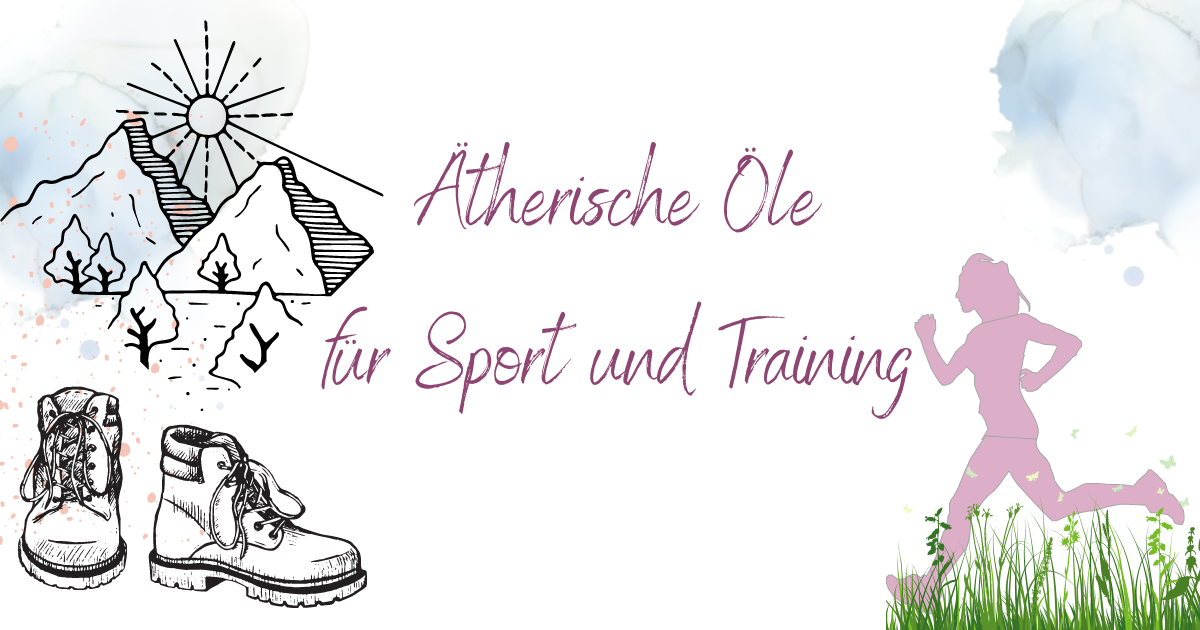 Aetherische Oele Sport Training ViVere Aromapflege