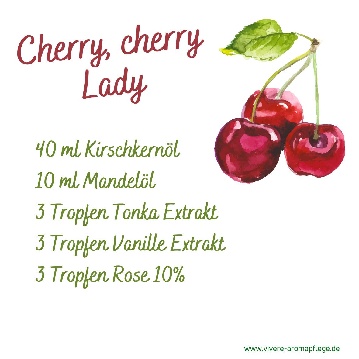 Rezept Cherry Cherry Lady