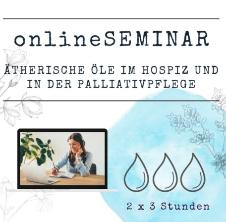 online Seminar Hospiz Palliativ ViVere Aromapflege