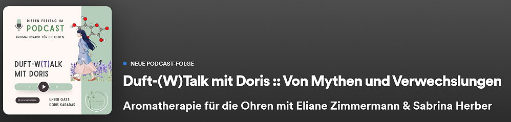 Episode 59 - Duft-(W)Talk mit Doris :: Von Mythen und Verwechslungen