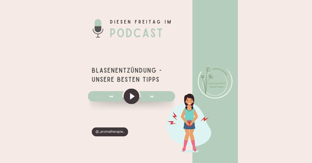 Podcast Episode 6 Blasenentzündung