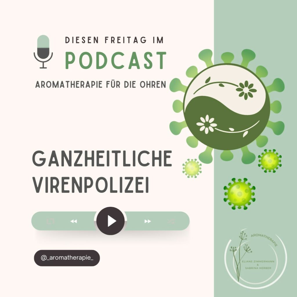 Episode 61 - Ganzheitliche Virenpolizei mit natürlichen Mitteln