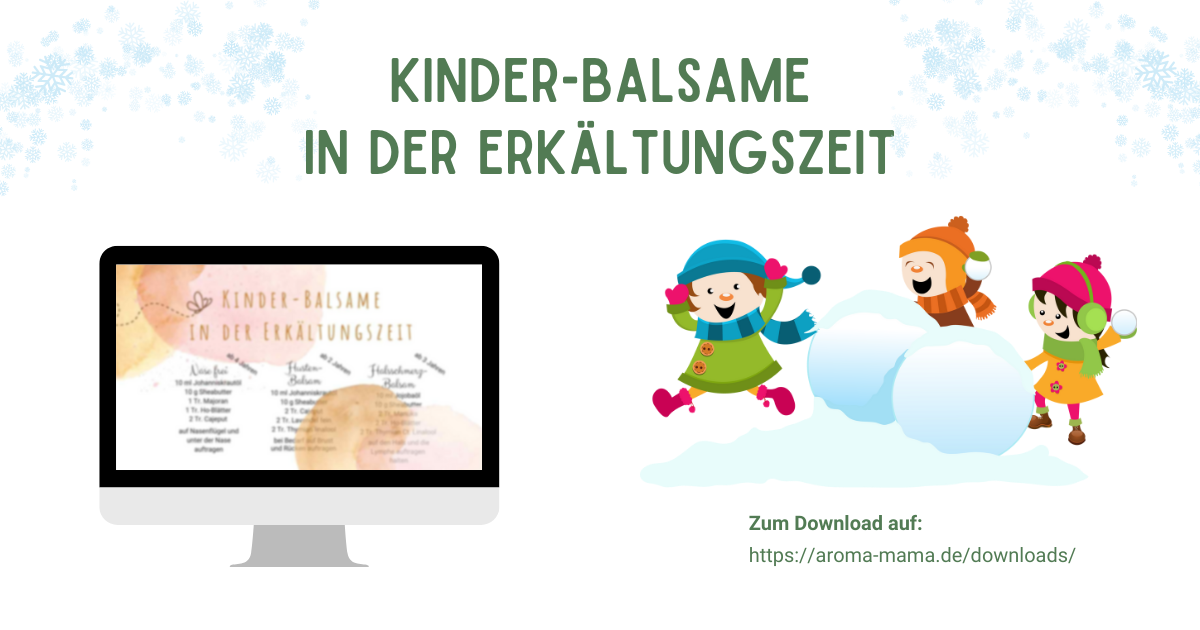 Kinderbalsame_Erkaeltungszeit_aromaMama