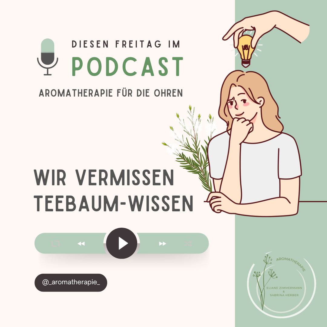 Podcast Teebaum ViVere Aromapflege