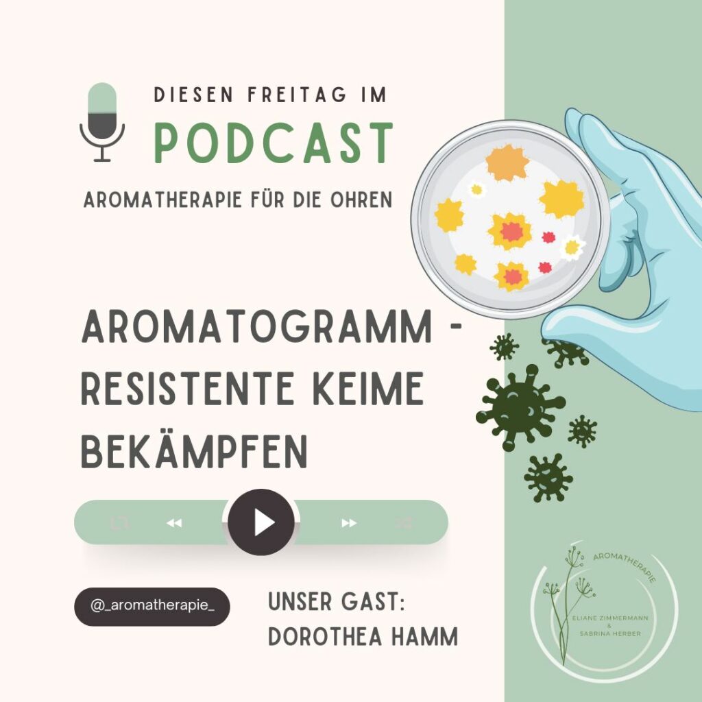Episode 92 - Aromatogramm :: Resistente Keime bekämpfen