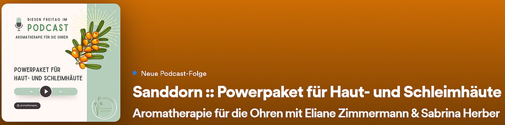 Episode 103 - Sanddorn - Powerpaket für Haut und Schleimhäute