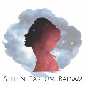 Seelen-Parfum <br> Balsam
