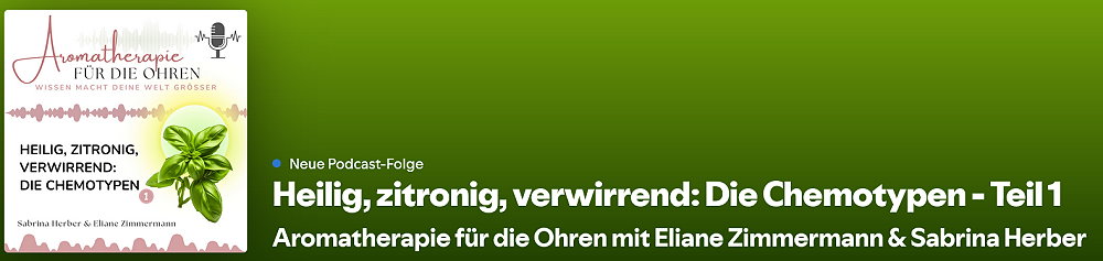 Episode 143: Heilig, zitronig, verwirrend: Die Chemotypen - Teil 1