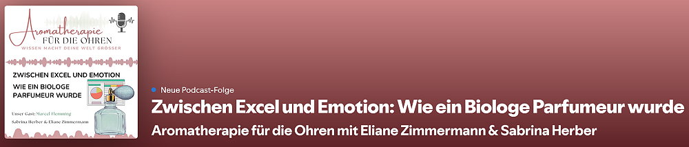 Episode 145: Zwischen Excel und Emotion: Wie ein Biologe Parfumeur wurde