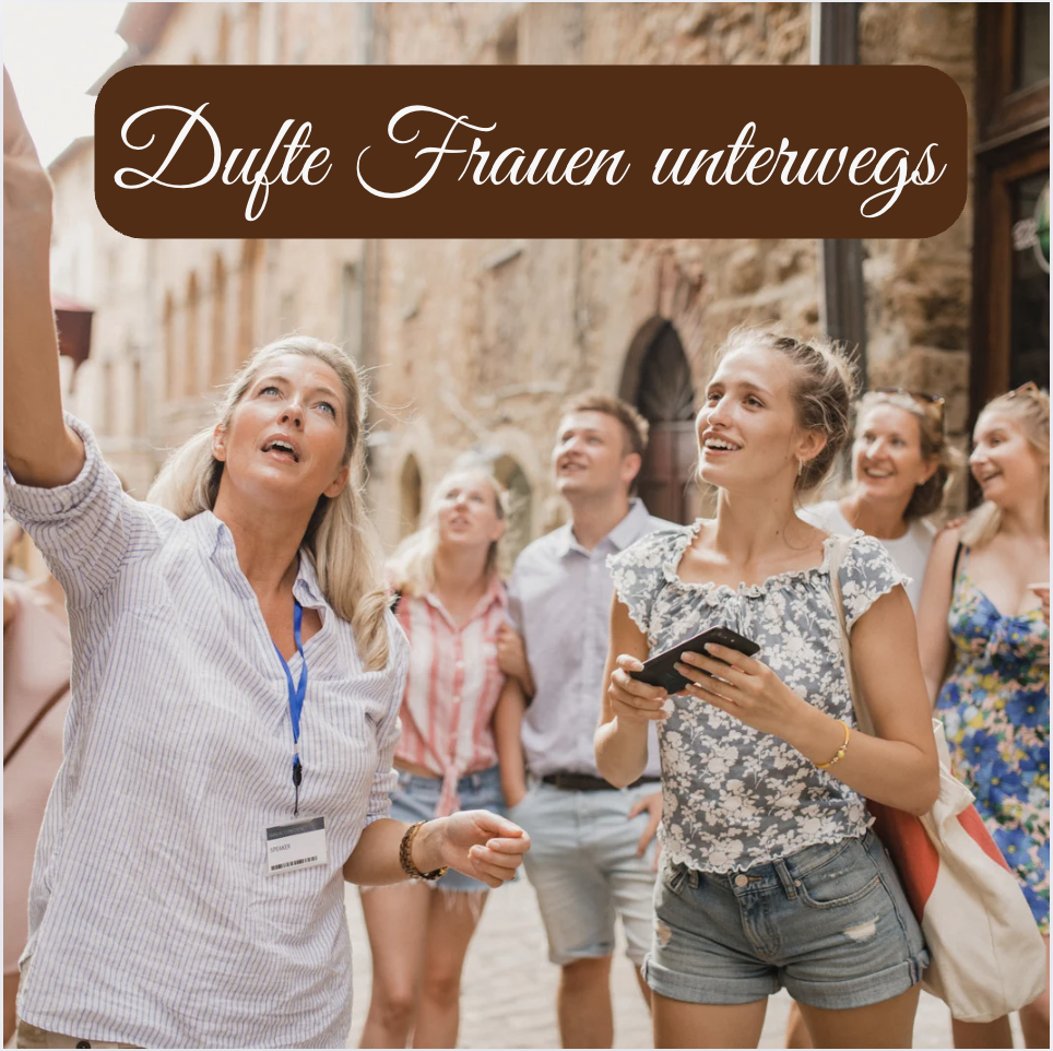 Dufte Frauen unterwegs